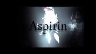 【DEATH姫】- Aspirin (Sub.Español)
