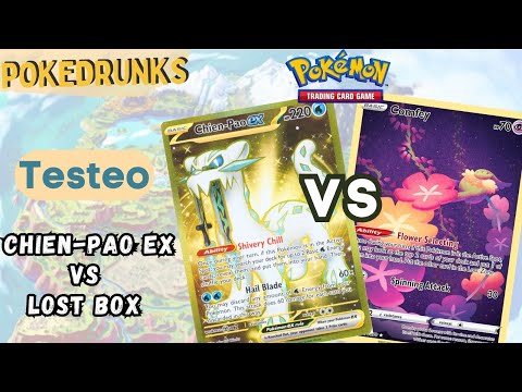 Pokemon TCG Testing decks Chien Pao vs Lost Box |Nuevo meta vs viejo meta y Pokedrunks Open