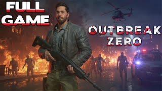 Outbreak Zero - Gameplay Walkthrough (FULL GAME)