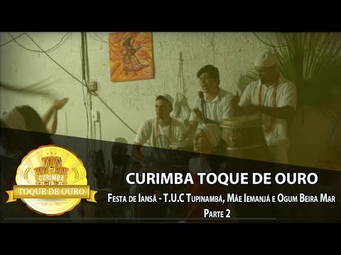 Curimba Toque de Ouro - Festa de Iansã (05•12•2015) - PARTE 2