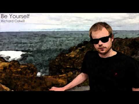 Be Yourself - Richard Colwill