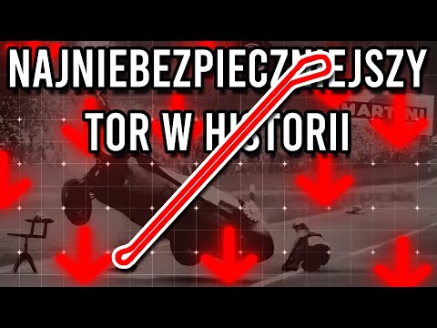 NAJNIEBEZPIECZNIEJSZE TORY W HISTORII FORMUŁY 1!
