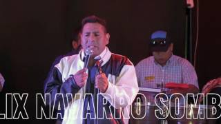 SI TENGO QUE OLVIDARTE (D.R.)..FELIX NAVARRO Y SOMBRA AZUL..HUANCAYO -&quot;CUASIMODO 2017&quot;..JhonnyFilms