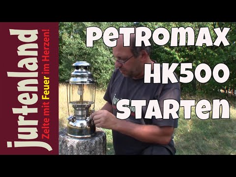 Die Petromax HK500 Starklichtlampe starten - Jurtenland