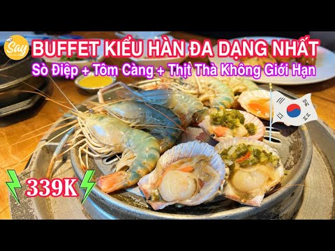 339K Avaliação Không Hết Buffet BBQ e Hải Sản tại KOREAN GRILL Nowzone | Ẩm Thực Việt & Hàn Kết Hợp