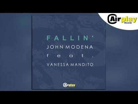 John Modena Ft. Vanessa Mandito - Fallin' (Radio Edit Us)