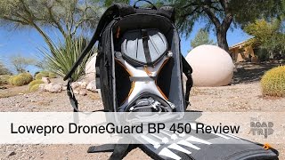 Lowepro DroneGuard BP 450 REVIEW