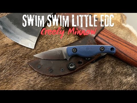 Swim EDC swim! Creely Minnow in Magnacut