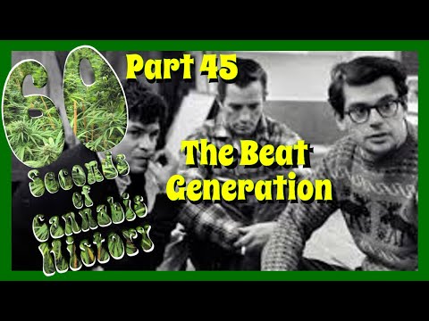 60 Seconds of Cannabis History: Part 45 - The Beat Generation
