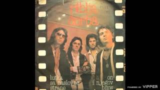 Riblja Čorba - On i njegov BMW - (audio) - 1978 PGP RTB