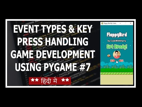 Event Types and Key Press Handling In Pygame Python Game Development Using Pygame In Hindi 7