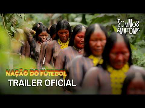 NAÇÃO DO FUTEBOL | Trailer Oficial