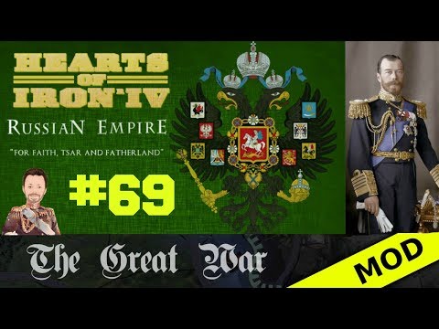 Hearts of Iron 4 - Great War Mod - Russian Empire - Episode 69