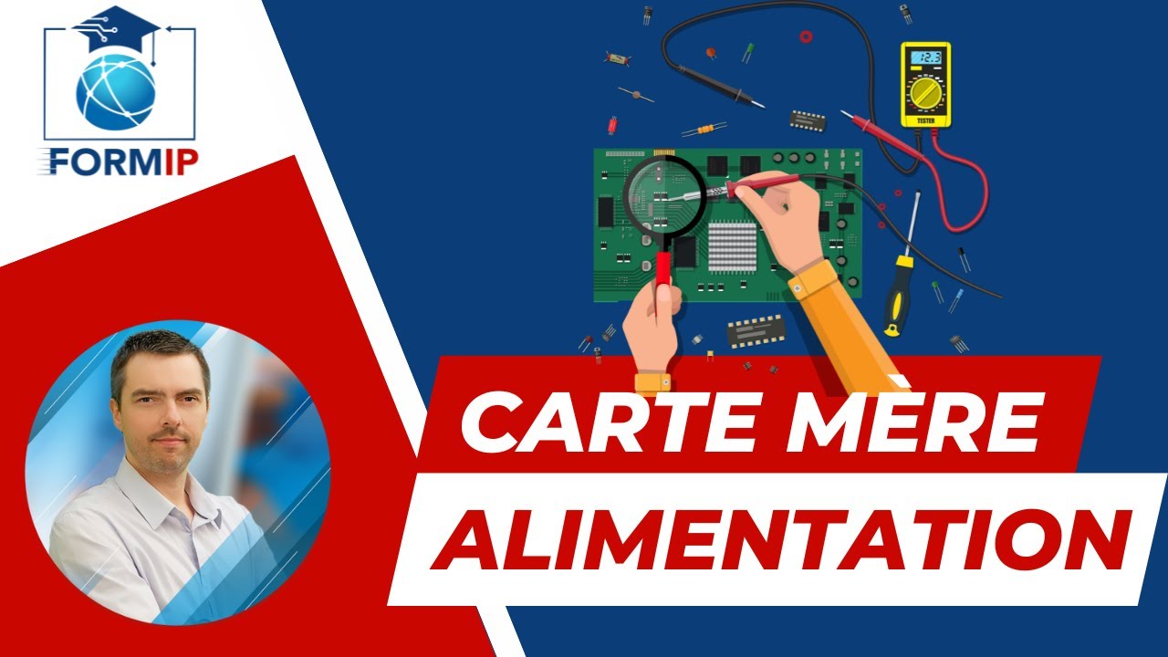 Alimentation et Carte Mère