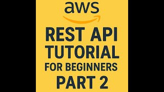 Download the video "Simple AWS REST API Tutorial for Beginners -  part2"