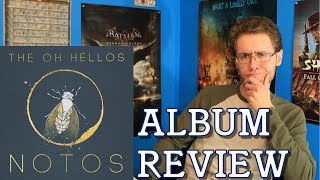 Notos (The Oh Hellos) - Album Review