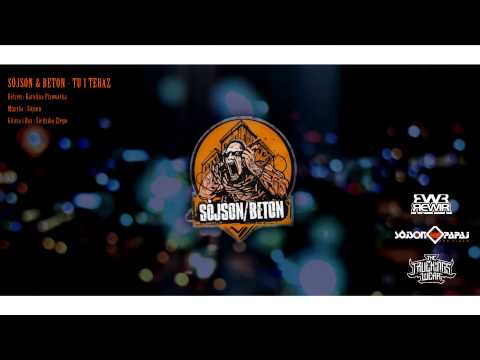 Sójson & Beton - Tu i teraz