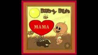 Baby Buh - Medley