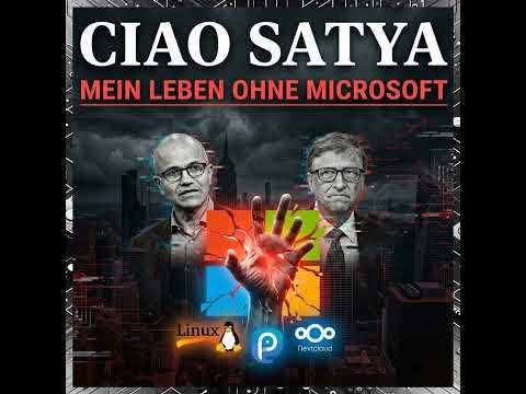 Video Thumbnail: Ciao Satya - Mein Leben ohne Microsoft