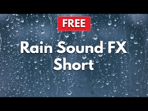 Rain Sound Effect Short (2 minutes) ♪