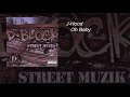 D-Block - Street Muzik - 08 - J-Hood - Oh Baby