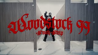 South Strip - WOODSTOCK '99 [Official Video]
