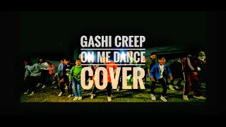 New Year Project / Creep on me by Gashi/ Dance Cover