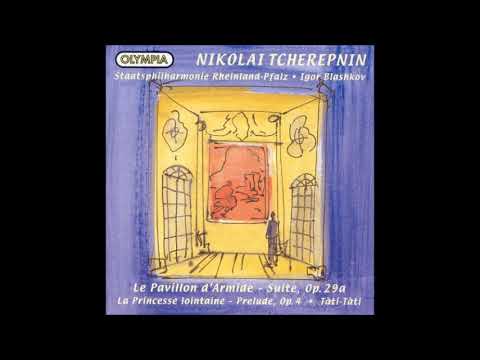 Nikolai Tcherepnin (1873-1945) : Tàti-Tàti, paraphrases sur un thème enfantin for orchestra (1937)