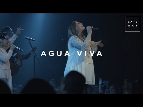 Agua Viva (con Christine D'Clario) | En Vivo | Gateway Worship Español