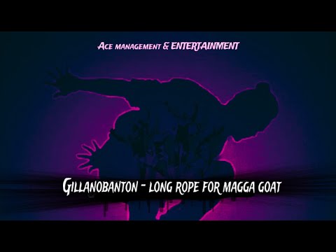 Gillanibanton - Long Rope For Maggg Goat [ Jump Up Riddim]  “Spice Mas / Vincy Mas” #Soca2024