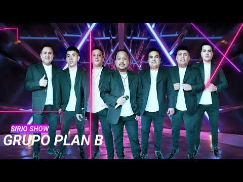 GRUPO PLAN B -  SIRIO SHOW (VIERNES 05 DE MAYO 2023)