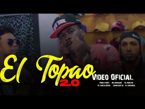 Pablo Piddy - El Topao 2.0 (Video Oficial) Ft  El Meke Rd, El Contable, El Chola Retro,  Complice 1A