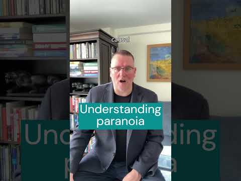 Understanding paranoia
