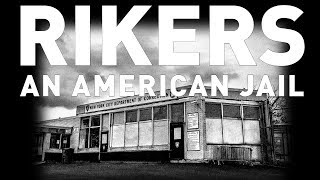 RIKERS An American Jail:  Mr.Five Mualimm-ak/Bill Moyers