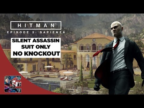HITMAN: Episode 2 Walkthrough COMPLETE STEALTH - SA / Suit Only / NO KNOCKOUT | CenterStrain01