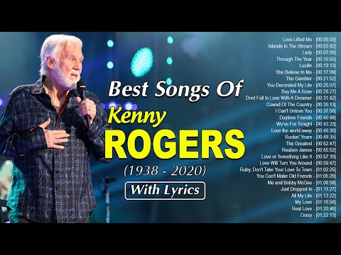 Greatest Hits Kenny Rogers Songs With Lyrics Of All Time - Best Country Songs Of Kenny Rogers Ever