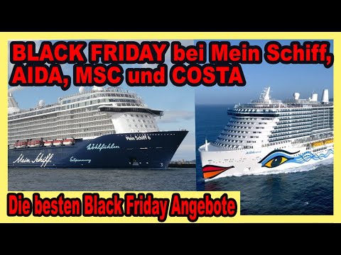 KREUZFAHRT Black Friday 2021 🔴 Angebote bei TUI Cruises, AIDA, MSC und Costa 🛳