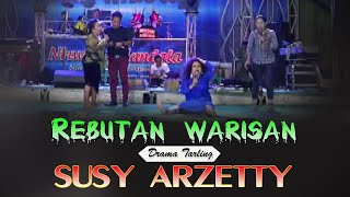 Download lagu REBUTAN WARISAN DRAMA TARLING SUSY ARZETTY mp3 Download lagu REBUTAN WARISAN DRAMA TARLING SUSY ARZETTY mp3