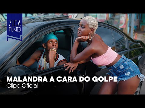 MC WS da Leste - Malandra A Cara do Golpe (Zuca Filmes) DJ's Diogo Aguilar, Renan da BL, MV do MDP