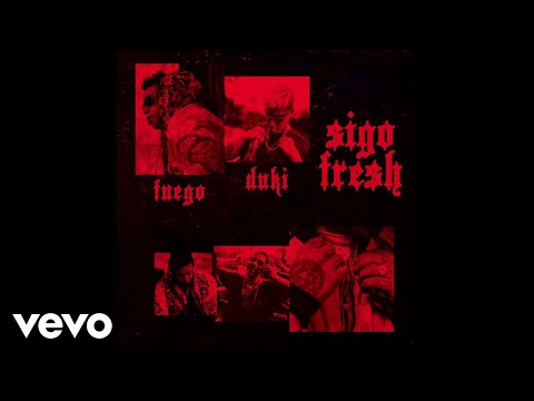 Fuego, Duki - Sigo Fresh (Audio)