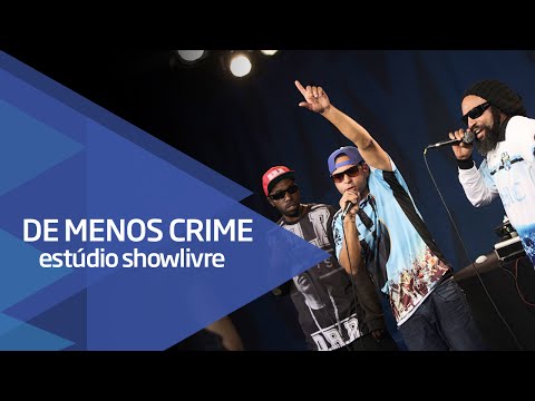 "Fogo na bomba" - De Menos Crime no Estúdio Showlivre 2015