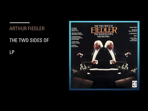 Arthur Fiedler And The Boston Pops Orchestra - k The Two Sides Of Fiedler - Lp