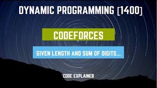Given Length and Sum of Digits || Codeforces Round #277.5 (Div. 2) || dynamic programming 1400 c++