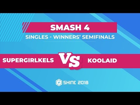 SuperGirlKels vs Koolaid - Smash 4 Singles: Winners' Semifinals - Shine 2018