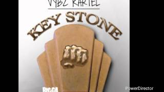 Vybz Kartel - Key Stone (Raw) - February 2015
