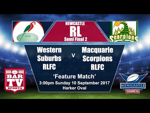 2017 Newcastle RL Major Semi Final - Western Suburbs Rosellas v Macquarie Scorpions