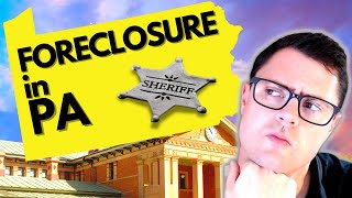 How Do Foreclosures and Sheriff Sales Work In Pennsylvania