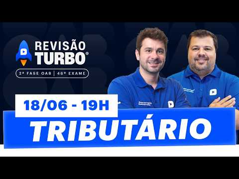 Miniatura da aula: Revisão Turbo 2ª Fase | Direito Tributário