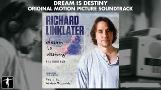 Richard Linklater: Dream Is Destiny - Graham Reynolds - Soundtrack Preview (Official Video)