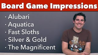Impressions - The Magnificent, Aquatica, Alubari, Fast Sloths, and Silver & Gold